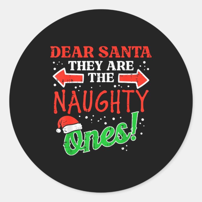 Adesivo Redondo Dear Santa They Naughty Ones Christmas Xmas Men Wo (Frente)