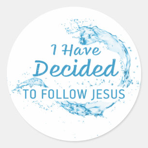Adesivo Redondo Decidi: Batismo de Água de Fé Cristã