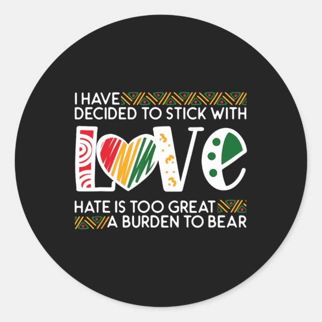 Adesivo Redondo Decidir Stick Love Mlk Black History Melanin Ameri (Frente)