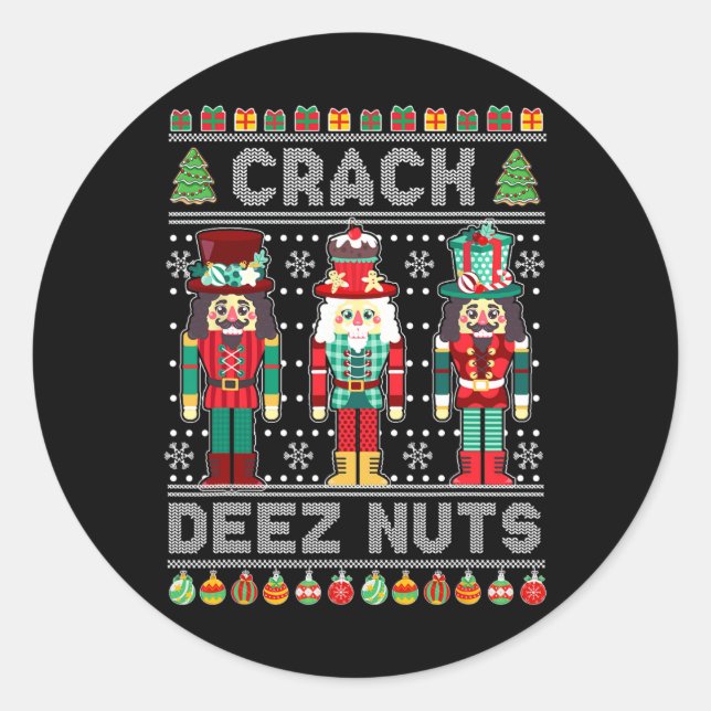 Adesivo Redondo Deez Nuts Nutcracker Shirt Funny Ugly Christmas Sw (Frente)