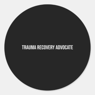 Adesivo Redondo Defensor da Recuperação de Trauma Saúde Mental