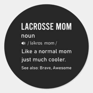 Adesivo Redondo Definição de Mãe de Lacrosse Feminina Citação Engr