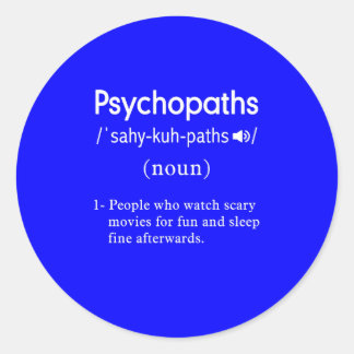Adesivo Redondo definição de psicopatas engraçados azul
