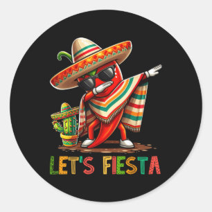 Adesivo Redondo Deixe Fiesta Dabbing Chili Funny Cinco De Mayo Mex