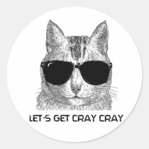 Adesivo Redondo Deixe-nos obter Cray Cray