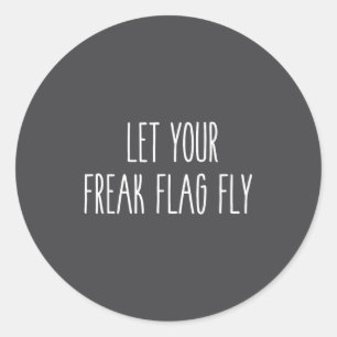 Adesivo Redondo Deixe o Humor da Bandeira Freak Voar