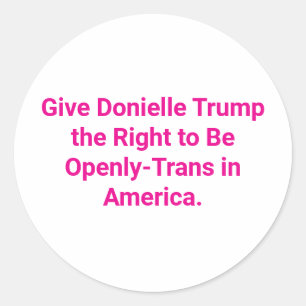 Adesivo Redondo Deixe Trump Ser Hankamer de Direitos Trans Artjunk