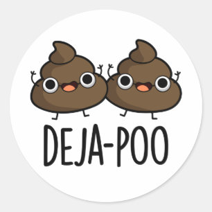 Adesivo Redondo Deja Poo Funny Dupla Poop Pun