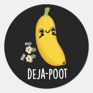 Adesivo Redondo Deja-Poot Funny Banana Double Fart Pun Dark BG