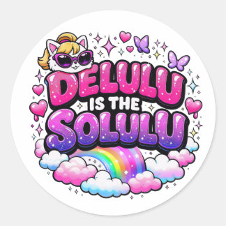 Adesivo Redondo Delulu Is The Selulu | Funny Gen Z Saying 