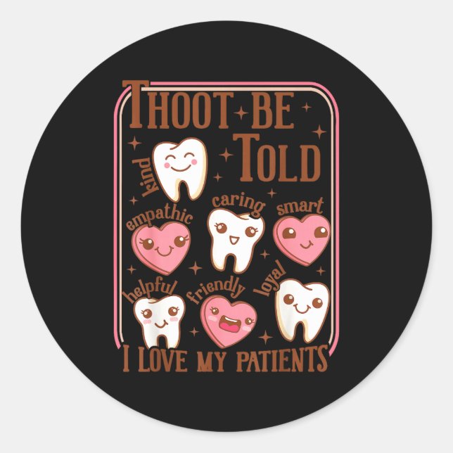 Adesivo Redondo Dental Hygienist Valentine's Day Dentist Squad Too (Frente)