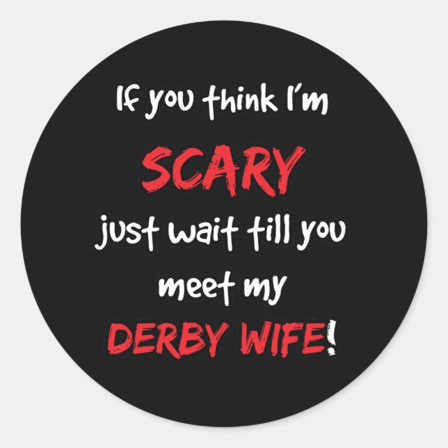 Adesivo Redondo Derby Wife (Frente)