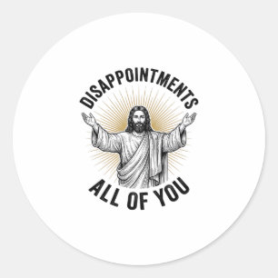 Adesivo Redondo Desapontamentos Todos Vocês Camiseta Religiosa Vin