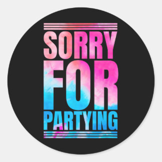 Adesivo Redondo Desculpe, Engraçado Por Festejar O Atual Festival 