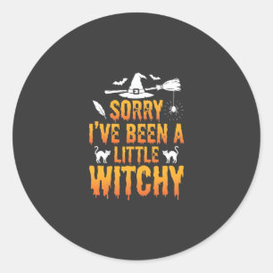 Adesivo Redondo Desculpe, Estou Um Pouco Bruxa Halloween