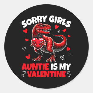 Adesivo Redondo Desculpe Meninas Tia É Meu Dinossauro Do Dia Dos N