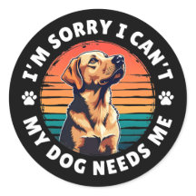 Desculpe não poder, meu cachorro precisa de mim