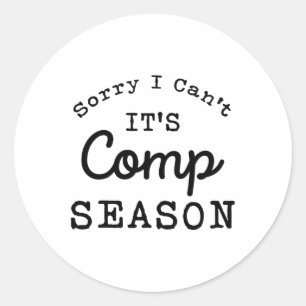 Adesivo Redondo Desculpe, não posso comp a temporada, Gilrs Comp D