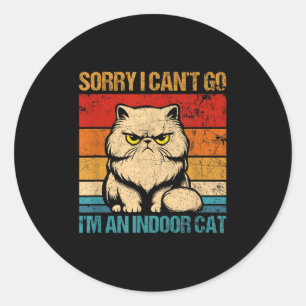Adesivo Redondo Desculpe, Não Posso Im Um Gato Interior