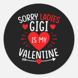Adesivo Redondo Desculpem Senhoras Gigi é Meu Namorado Camiseta Di