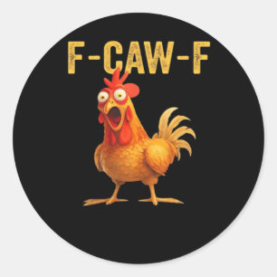 Adesivo Redondo Design Criativo Casual Engraçado F Caw F Galinha