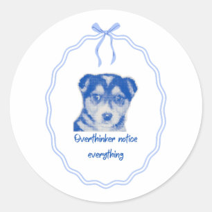 Adesivo Redondo Design de Cachorro para Quem Nota Tudo - Para Supe