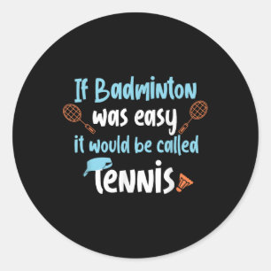 Adesivo Redondo Design engraçado de tênis de badminton para jogado