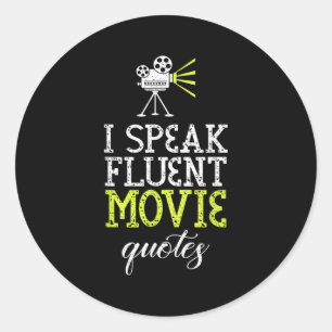 Adesivo Redondo Design Engraçado Do I Speak Fluent Movie Cotes &am
