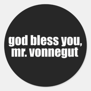 Adesivo Redondo Deus abençoe você, Sr. Vonnegut