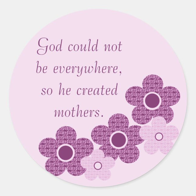 Adesivo Redondo Deus Criou as Mães Flores, Lavanda (Frente)