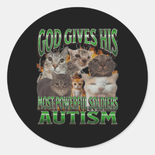 Adesivo Redondo Deus Dá A Sua Mais Poderosa Autismo Engraçado Meme