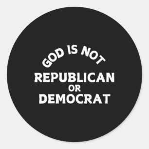 Adesivo Redondo Deus Não É Republicano Ou Democrata Religião Crist