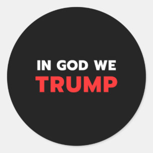 Adesivo Redondo Deus, Trump Trump Pro Presidente Donald Trump Supé