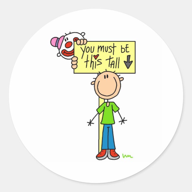 Adesivo Redondo Deve Ser Tão Alto (Frente)