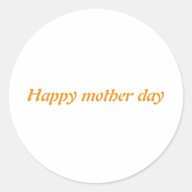 Adesivo Redondo Dia da Mãe Feliz (Frente)