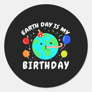 Adesivo Redondo Dia da Terra é o meu aniversário