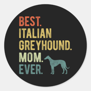 Adesivo Redondo Dia de as mães De "Greyhound Mãe De Cão" Italiano