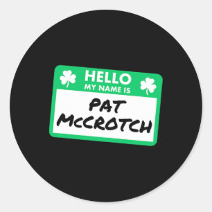 Adesivo Redondo Dia de São Patrício Engraçado Olá Meu Nome É Pat M