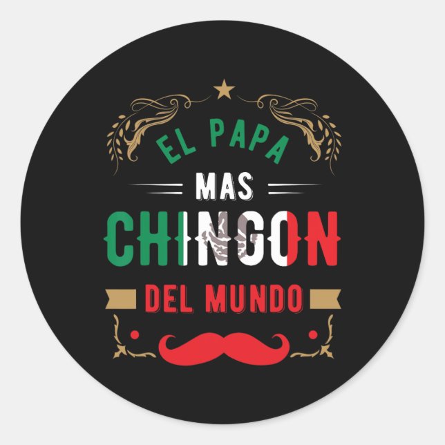 Adesivo Redondo Dia Ou Dia Del Padre Ou El Papa Mas Chingon (Frente)