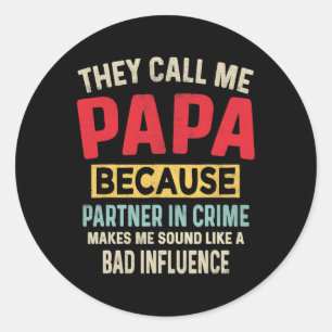 Adesivo Redondo Dia Papa Parceiro no Pai Engraçado Do Crime