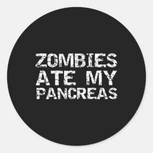 Adesivo Redondo Diabetes Tipo 1 Citações Piadas Zombies Ate My Pan