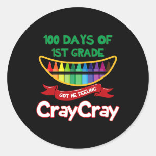 Adesivo Redondo Dias Da Série 1rua Me Fez Sentir Cray Cray Bray Di
