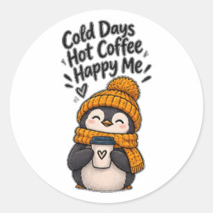 Adesivo Redondo Dias Frios Café Quente Feliz Eu Fofo