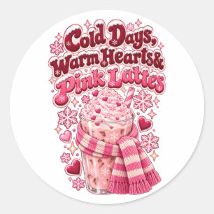 Adesivo Redondo Dias Frios Corações Quentes Lattes Rosa Natal