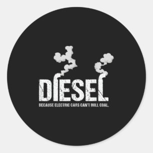 Adesivo Redondo Diesel porque a Eletricidade não pode rolar o cami
