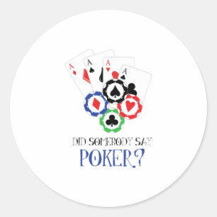 Adesivo Redondo Diga Poker?