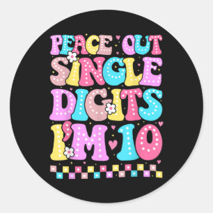 Adesivo Redondo Dígitos De Solteiro Do Peace Out Im 10 Raparigas D
