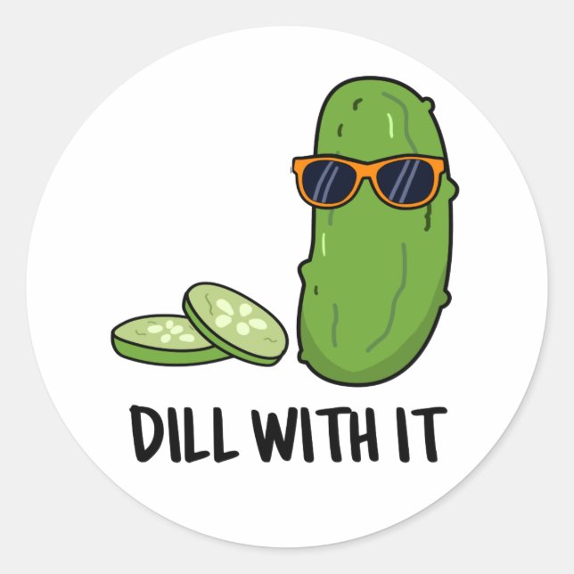 Adesivo Redondo Dill Com Ele Engraçado Pickle Pun (Frente)