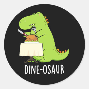Adesivo Redondo Dine-osaur Funny Dinossaur Pun Dark BG