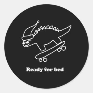 Adesivo Redondo Dinosauro de Skate Pronto Para Dormir